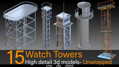 15- Watch towers- Unwrapped