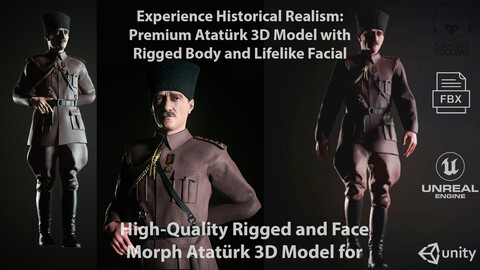 Discover: Ultra-Realistic Mustafa Kemal Atatürk (Ataturk) 3D Model - Compatible with Unreal Engine and Unity!