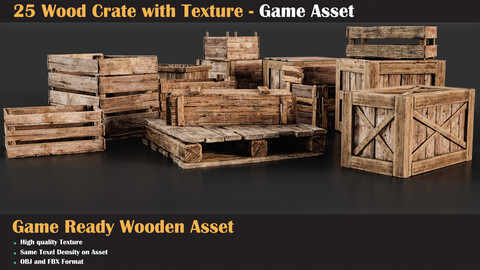 25 Wood Crate with Texture - Game Asset