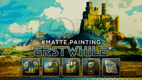 MATTE PAINTING: "Erstwhile" 12K Digital Art