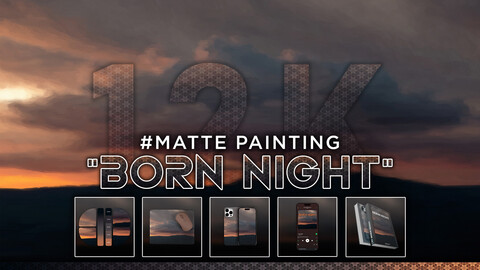 MATTE PAINTING: "Born Night" 12K Digital Art