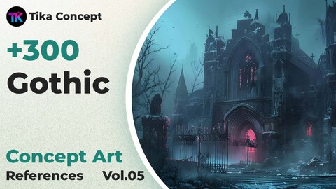 +300 Gothic Concept Art(4K)