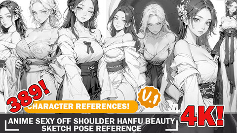 389 Various Anime Sexy Off Shoulder Hanfu Beauty Sketch Pose Characters Reference Intricate Designs and Designs Reference Art V1 4K