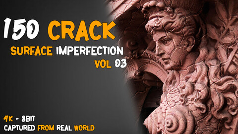 150 Crack Surface Imperfection - Vol 03