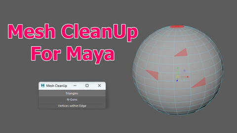 Mesh CleanUp for Maya