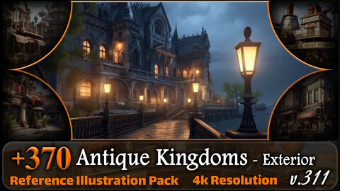 370 Antique Kingdoms Environment - Exterior Concept Reference Pack | 4K | v.311