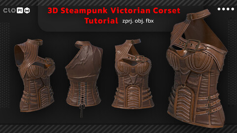 3D Steampunk Victorian Corset+ Tutorial+ OBJ+ FBX+ zprj+ spp