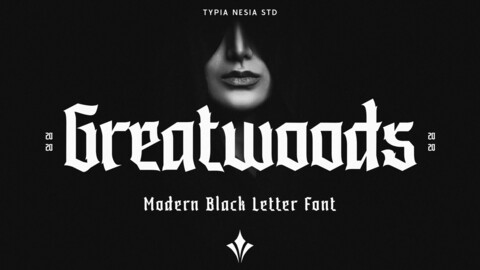 Greatwoods - Modern Blackletter