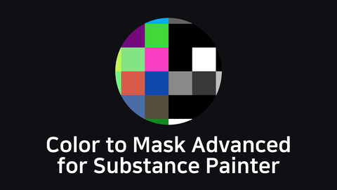 Color to Mask Advanced for Substance Painter