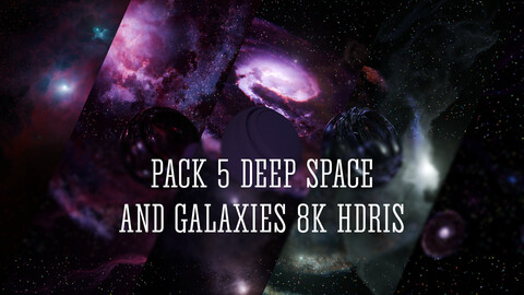 Pack 5 8k Deep Space with Nebulas and Galaxies HDRis