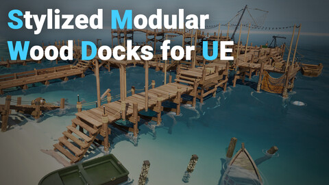 Stylized Modular Wood Docks for UE5