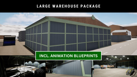 Large warehouse package 1 | incl. animation blueprint and 2 functional gates