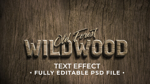 3D Old Forest Wild Wood  PSD fully editable text effect. Layer style PSD mockup template