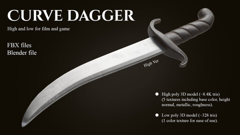 Curve Dagger for Film and Game