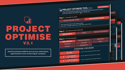 Project Optimise Tool (Unreal Engine 5)