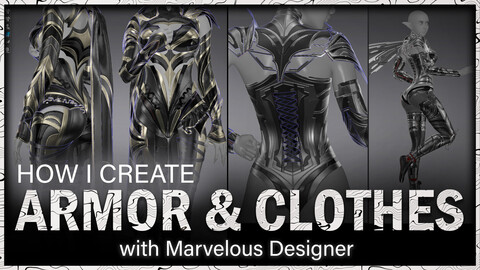 HOW I CREATE ARMOR & CLOTHES with Marvelous Designer