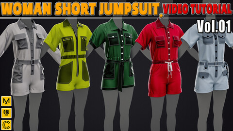 5 in 1 Woman Short Jumpsuit + Clo3D/Marvelous + Video Tutorial + ZPRJ + OBJ + UV+ Texture Vol.01