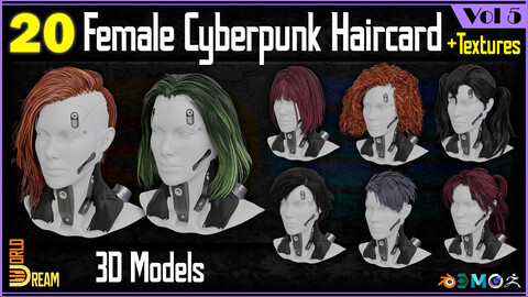 20 Female Cyberpunk Haircard 3D Models | Vol 5