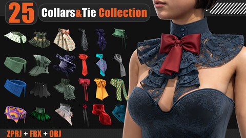 25 Collars&Tie Collection 3D Model - Vol. 1 (MARVELOUS DESIGNER AND CLO3D : ZPRJ, OBJ, FBX,Clean UV)