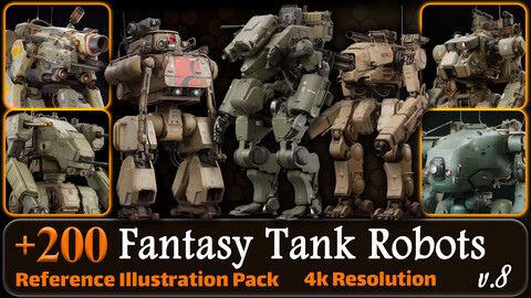 200 Fantasy Tank Robots Reference Pack | 4K | v.8