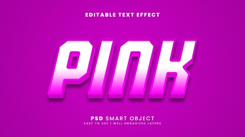 3D Pink. PSD fully editable text effect. Layer style PSD mockup template