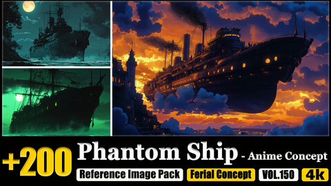 200 Phantom Ship - Anime Concept Reference Image Pack v.150 |4K|