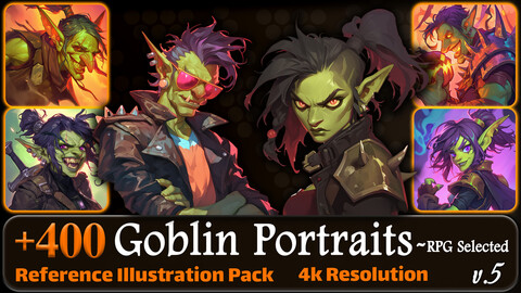 400 Goblin Portraits - RPG Selected Reference Pack | 4K | v.5