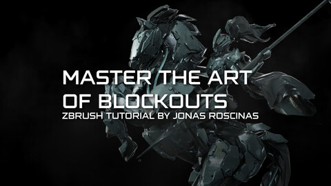 Master The Art of Zbrush Blockout