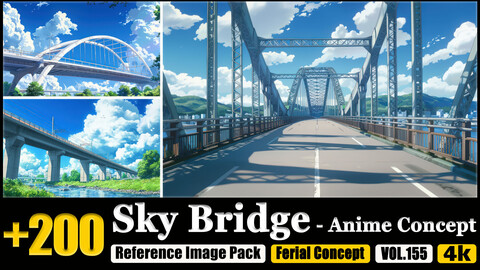 200 Sky Bridge - Anime Concept Reference Image Pack v.155 |4K|