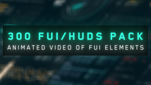 300 HUD/FUI Elements Pack