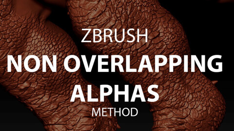 Zbrush Non Overlapping Alphas method