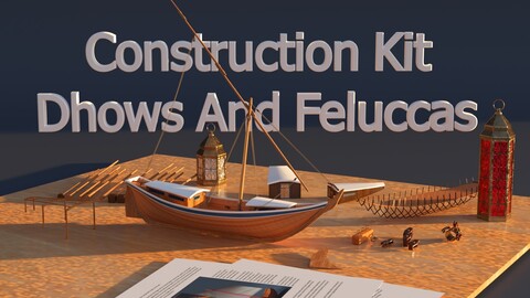 Construction Kit - Dhows And Feluccas