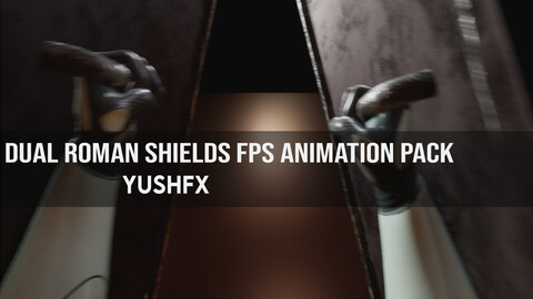 Dual Roman Shields FPS Animation Pack