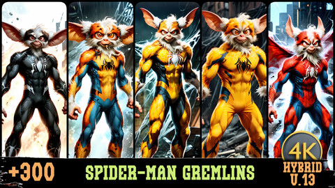 +300 Spider-Man Gremlins Hybrid: Epic Characters | 4K | Anime/Comic Hybrid Vol.13