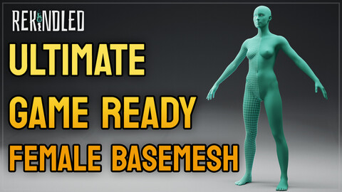 Ultimate Game Ready Female Basemesh