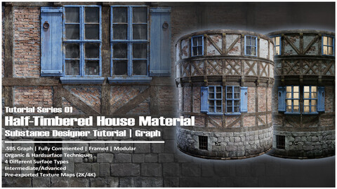 Tutorial Series 01 - Half-Timbered/Fachwerk House Material - Substance Designer .SBS-Graph