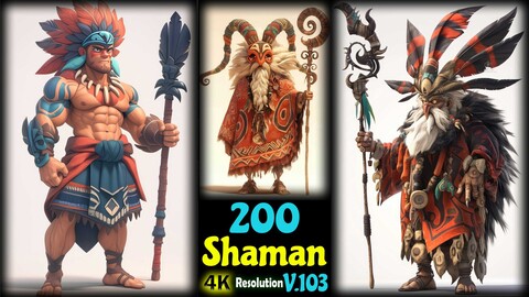 200 Shaman - 4K Resolution - V.103