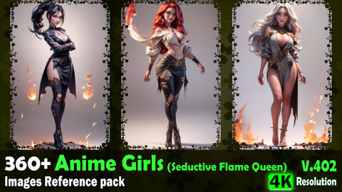 360+ Anime Girls (Seductive Flame Queen) Images Reference Pack - 4K Resolution - V.402