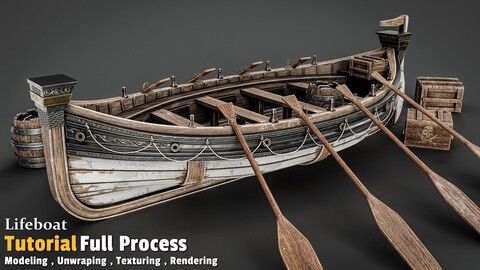 Lifeboat / Full Tutorial Process + 3D Model