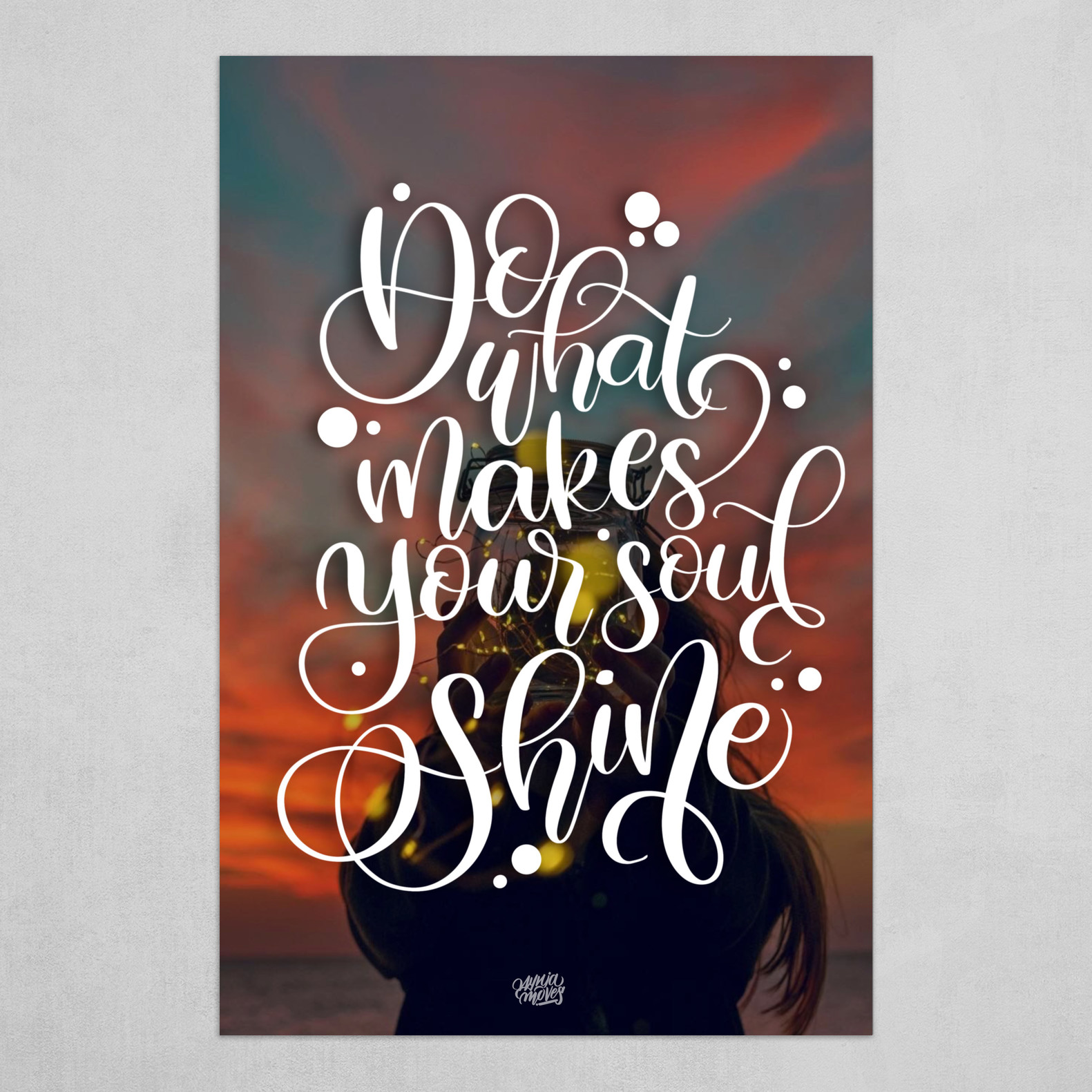 Janyn Ruth Ormeo Do What Makes Your Soul Shine Digital Calligraphy