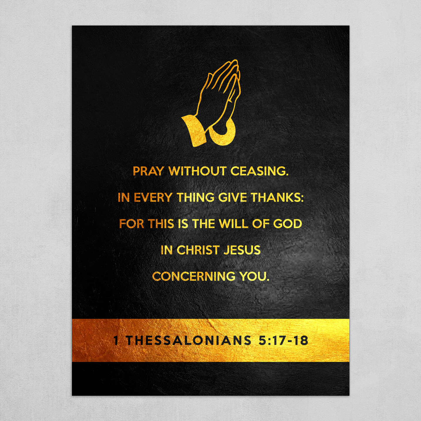 1 Thessalonians 5:17-18 Bible Verse Text Art