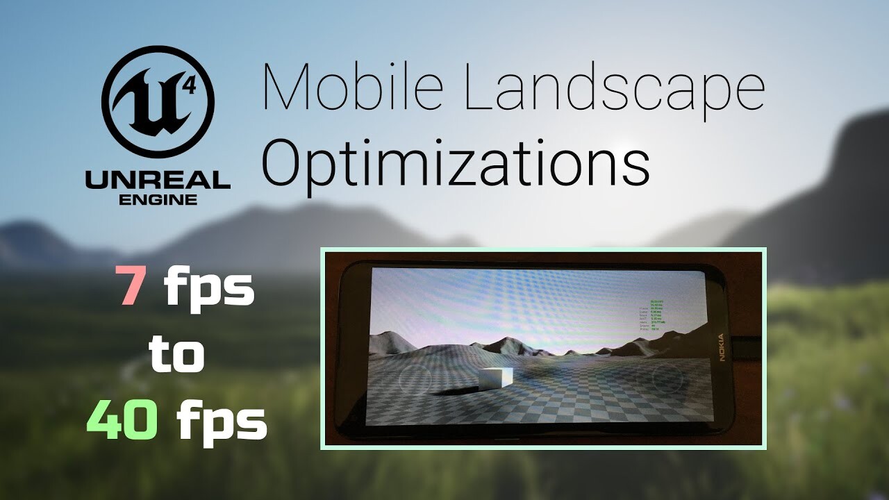 ArtStation - Mobile Performance Optimizations For Unreal Engine Landscapes