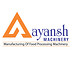 Aayansh Machinery