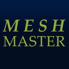 MESH MASTER