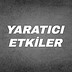 Yaratici_Etkiler